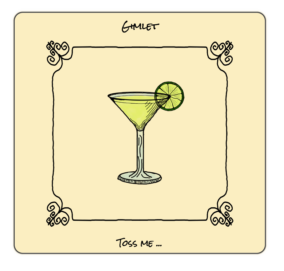 gimlet